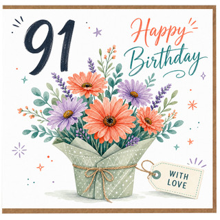 91st Birthday Card, Floral Happy Birthday Card With Love Tag