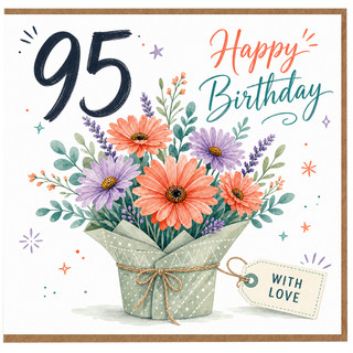 95th Birthday Card, Floral Bouquet Happy Birthday With Love