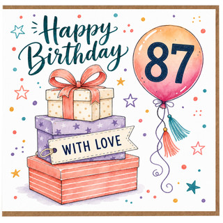 87th Birthday Card, Happy Birthday With Love Gift Box and Balloon Design