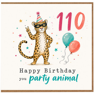 110th Birthday Card, Happy Birthday Party Animal Leopard Card