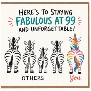 99th Birthday Card, Here’s to Staying Fabulous at 99, Funny Zebra Unicorn Design