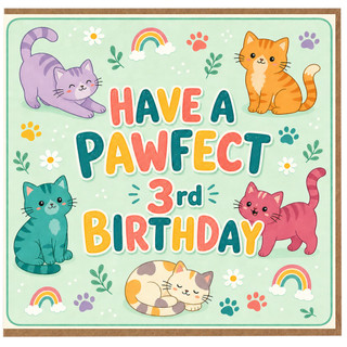 3rd Birthday Card, Have a Pawfect Birthday Cat Card
