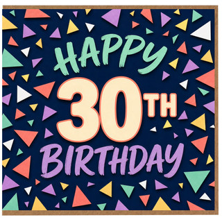30th Birthday Card, Happy 30th Birthday Confetti Design