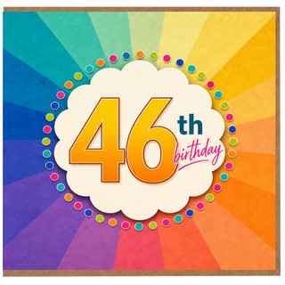 46th Birthday Card, Colourful Rainbow Celebration Card