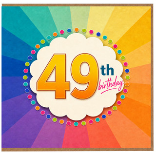 49th Birthday Card, Rainbow Celebration Birthday Card