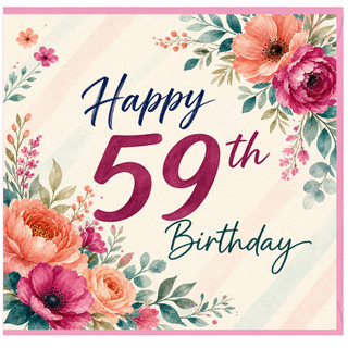 59th Birthday Card, Floral Happy 59th Birthday Card