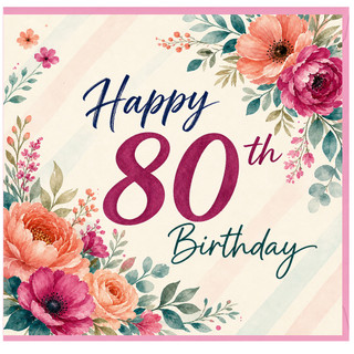 80th Birthday Card, Floral Happy 80th Birthday Card