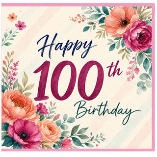 100th Birthday Card, Happy 100th Birthday Floral Card