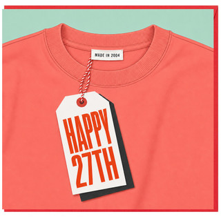 27th Birthday Card, Happy 27th Birthday Sweatshirt Design
