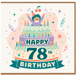 78th Birthday Card, Happy 78th Birthday Card for Him or Her, Colourful Cake and Confetti Design