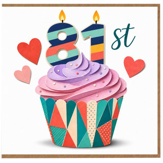81st Birthday Card, Colourful Cupcake and Heart Design