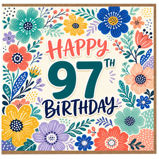 97th Birthday Card, Floral Happy 97th Birthday Card