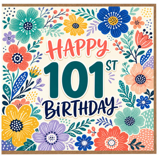 101st Birthday Card, Floral Happy 101st Birthday Card