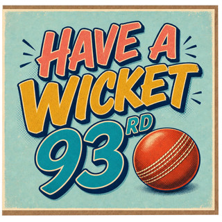 93rd Birthday Card, Have a Wicket 93rd