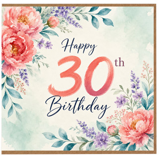 30th Birthday Card, Happy 30th Birthday Floral Greeting Card