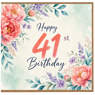 41st Birthday Card, Floral Happy 41st Birthday Card