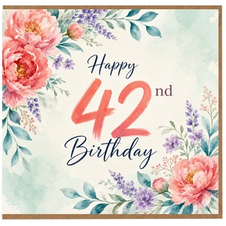 42nd Birthday Card, Floral Happy 42nd Birthday Card