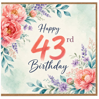 43rd Birthday Card, Floral Happy Birthday Card