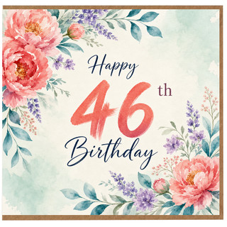 46th Birthday Card, Floral Happy Birthday Card