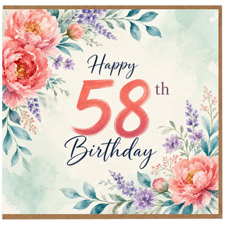 58th Birthday Card, Floral Happy 58th Birthday Card