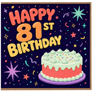 81st Birthday Card, Happy 81st Birthday Card