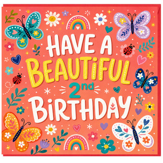 2nd Birthday Card, Have a Beautiful 2nd Birthday Butterfly and Flower Design