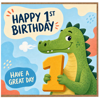 1st Birthday Card, Cute Dinosaur Birthday Card, Have a Great Day