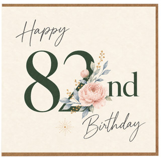 82nd Birthday Card, Happy 82nd Birthday Floral Card