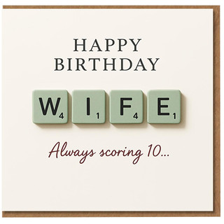 Wife Birthday Card - Happy Birthday Letter Tile Design with 'Always Scoring 10' Message - Funny Card for Wife from Husband