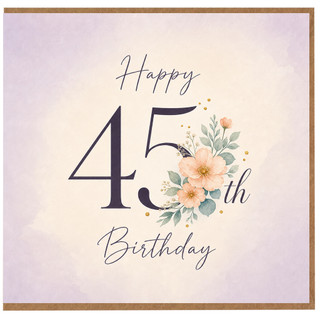 45th Birthday Card, Floral Happy 45th Birthday Card