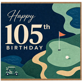 105th Birthday Card, Golf Themed Happy 105th Birthday Card