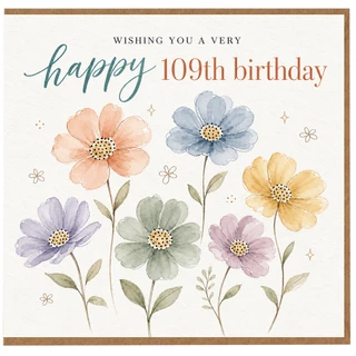 109th Birthday Card, Happy 109th Birthday Floral Card