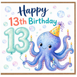 13th Birthday Card, Cute Octopus Happy Birthday Card
