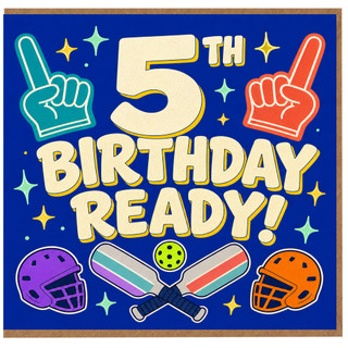 5th Birthday Card, Birthday Ready Sports Theme Card
