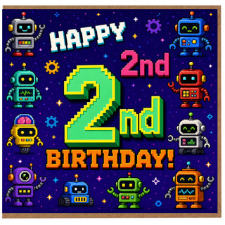 2nd Birthday Card, Robot Themed Happy 2nd Birthday Card