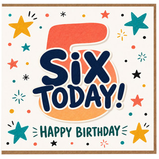 6th Birthday Card, Six Today Birthday Card