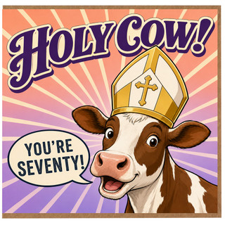 70th Birthday Card, Holy Cow You’re Seventy Funny Milestone Birthday Card