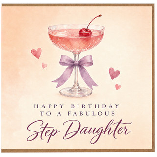 Step Daughter Birthday Card, Happy Birthday to a Fabulous Step Daughter
