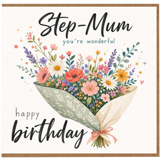 Step - Mum Birthday Card, Happy Birthday Step Mum Floral Bouquet Card