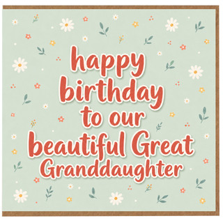 Great Granddaughter Birthday Card, Happy Birthday to Our Beautiful Great Granddaughter