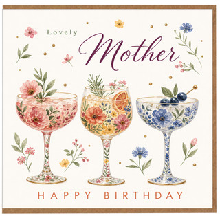 Mother Birthday Card, Lovely Mother Happy Birthday Floral Cocktail Card