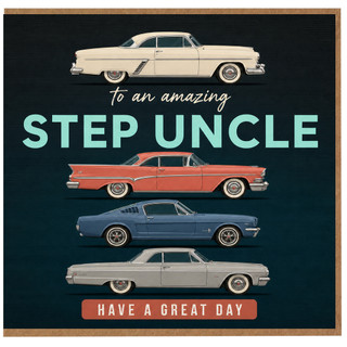 Step Uncle Card, To an Amazing Step Uncle, Have a Great Day Vintage Cars Greeting Card