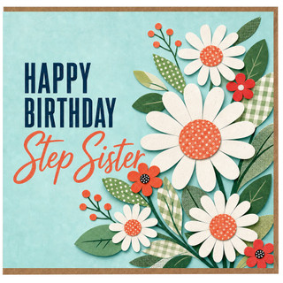 Step Sister Birthday Card, Happy Birthday Step Sister Floral Card