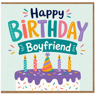 Boyfriend Happy Birthday Card