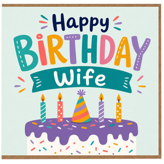 Wife Birthday Card, Happy Birthday Wife Card