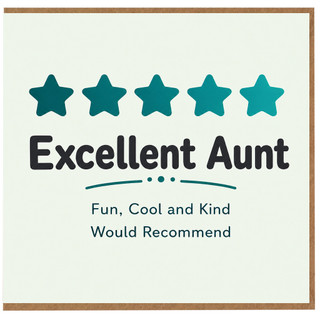 Excellent Aunt Card, Fun Cool and Kind Appreciation Card