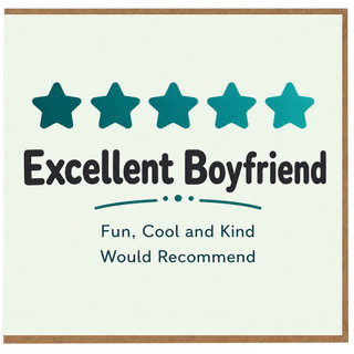 Boyfriend Card, Excellent Boyfriend Card, Fun Cool and Kind Would Recommend Card