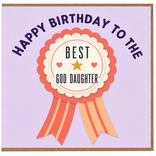 God Daughter Birthday Card, Happy Birthday to the Best Goddaughter