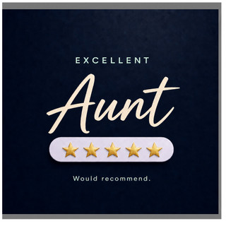 Aunt Card, Excellent Aunt Would Recommend Greeting Card