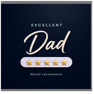 Dad Card, Excellent Dad Greeting Card